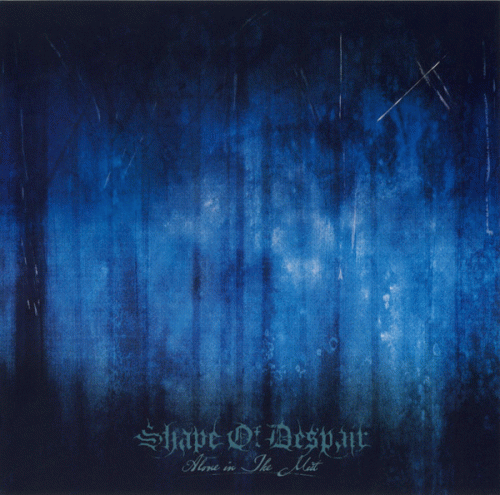 Shape Of Despair : Alone in the Mist